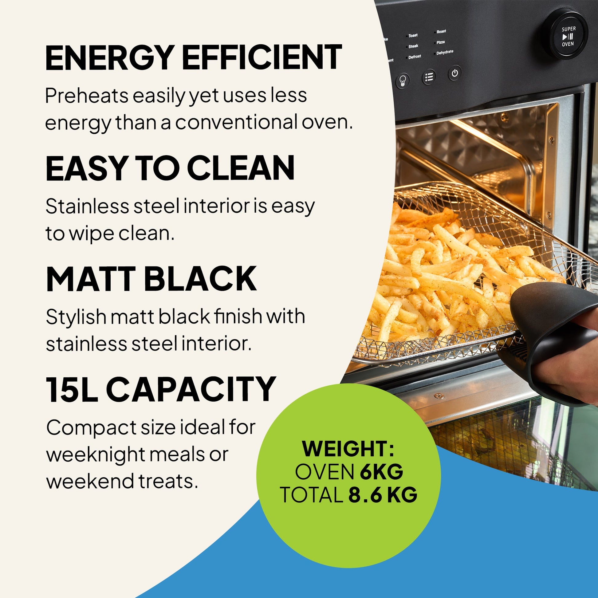 The Fridja f66 Super Oven - 15L Digital Air Fryer Oven features a PFAS-free stainless steel interior, energy-efficient convection cooking, stylish matt black finish, spacious 15L capacity, and lightweight design—perfect for healthy fries and more.